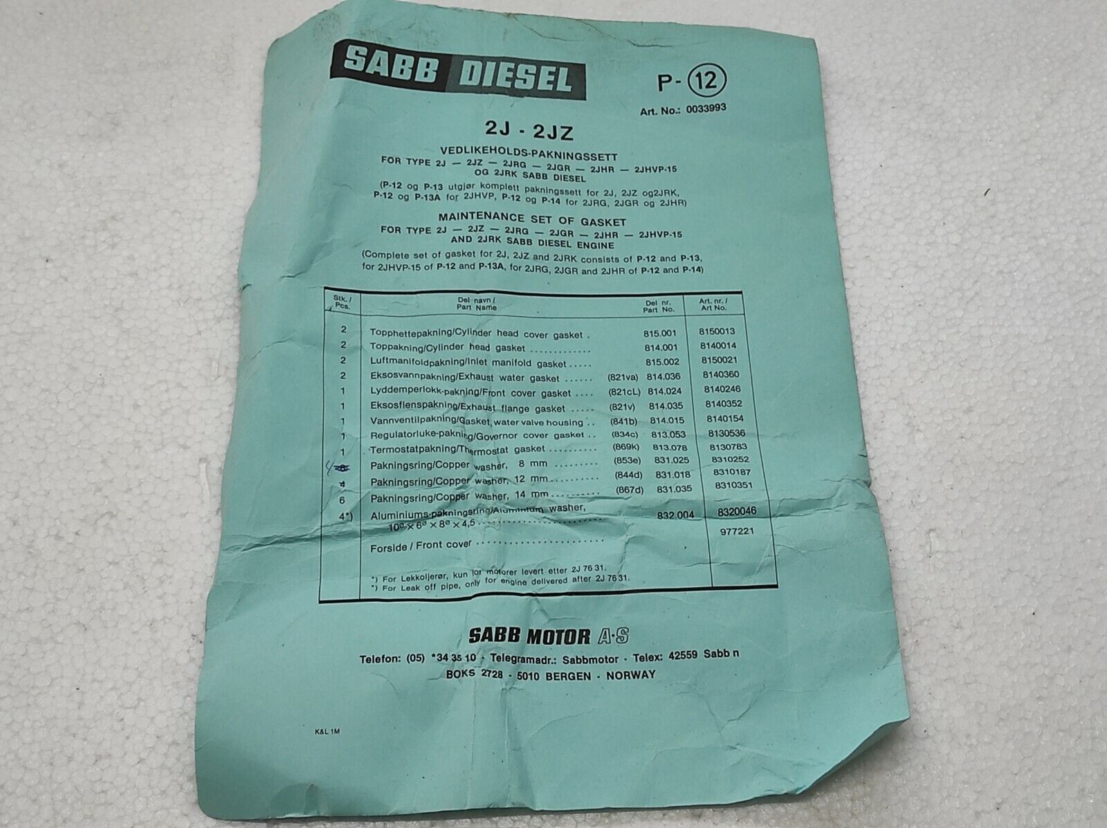 SAAB DIESEL 2J-2JZ PACKING SET 0033993